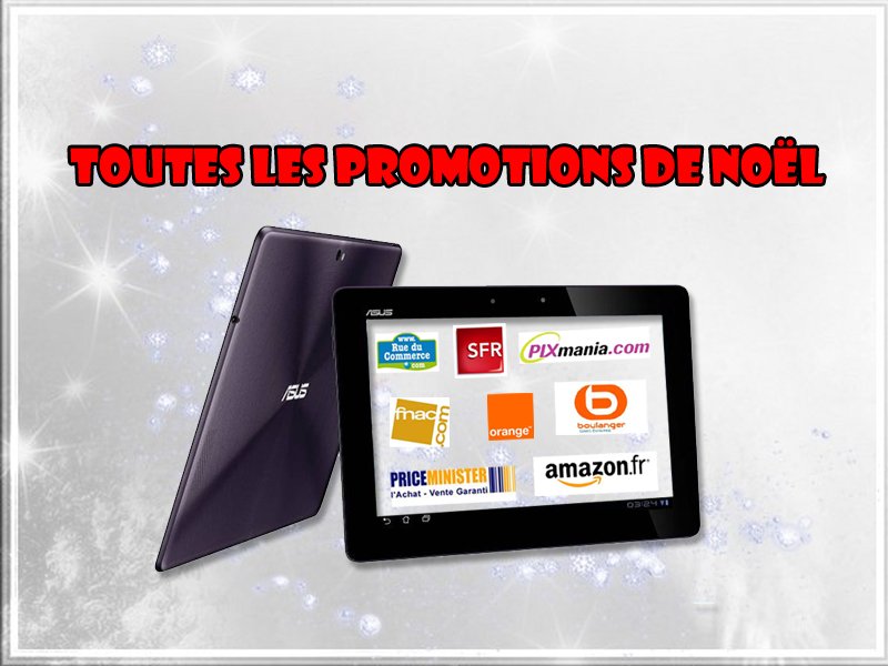 Promo Tablette : toutes les promotions tablettes tactiles pour vos achats de Noël 