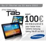 Promo Samsung Galaxy Tab 8.9 & 10.1 : jusqu’à 100€ remboursés Promo Samsung Galaxy Tab 8.9 & 10.1 : jusqu'à 100€ remboursés 3