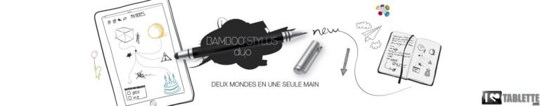 Bamboo Stylus duo : un stylet avec deux pointes, une pour tablette tactile et l'autre pour le papier 