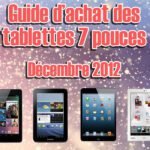Noël 2012 : Les meilleures tablettes tactiles au format 7 pouces Noël 2012 : Les meilleures tablettes tactiles au format 7 pouces 3